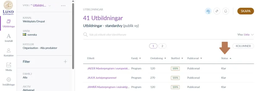 Skärmbild av redaktionell status i menyn för utbildningar i PIM-systemet. 
